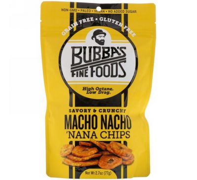 Bubba's Fine Foods, Банановые чипсы Мачо-Начо, 2,7 унций (77 г)