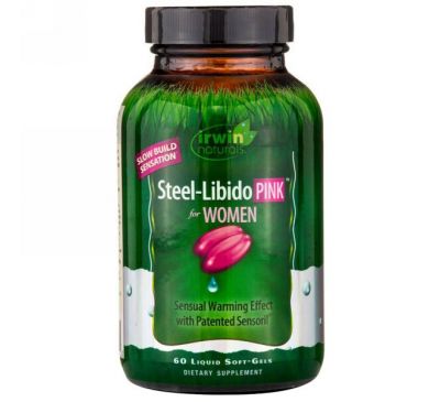 Irwin Naturals, Стальное-Либидо, розовые, для женщин, 60 мягких желатиновых капсул с жидким наполнением