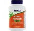 Now Foods, Liver Refresh, 90 растительных капсул