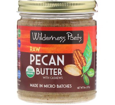 Wilderness Poets, Organic, Raw Pecan Butter with Cashews, 8 oz (227 g)